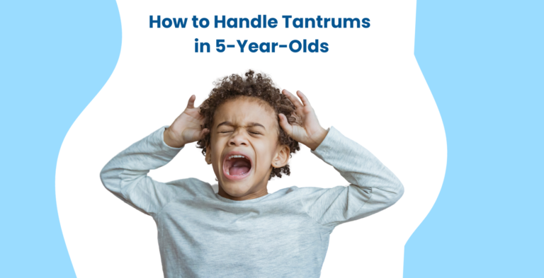 How to Handle 5-Year-Old Tantrums